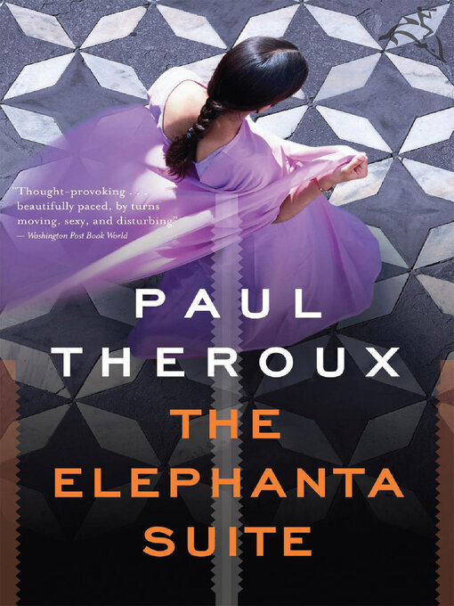 Title details for The Elephanta Suite by Paul Theroux - Wait list